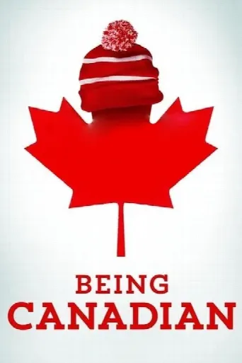 Being Canadian (2015) poster