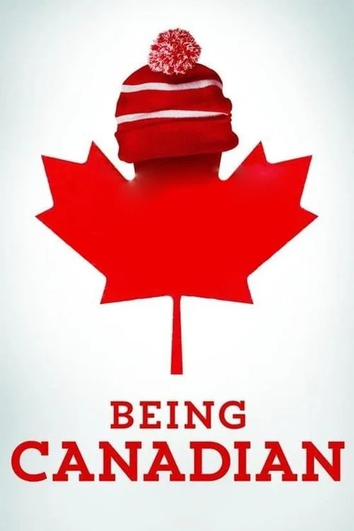 Watch Being Canadian (2015) online free - poster