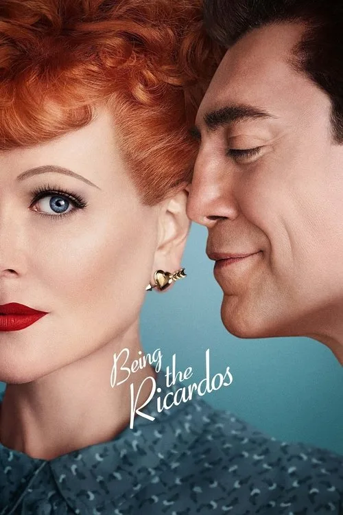 Being the Ricardos (2021) poster