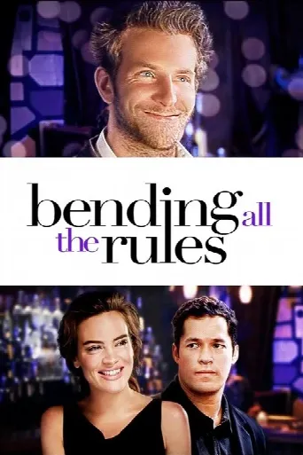 Bending All The Rules (2002) poster