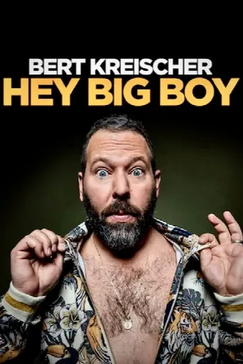 Bert Kreischer: Hey Big Boy (2020) poster