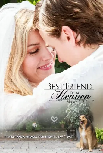Best Friend from Heaven (2017) poster