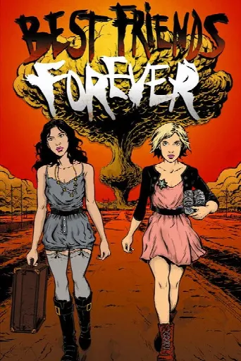 Best Friends Forever (2013) poster