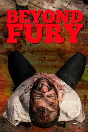 Beyond Fury (2019) poster