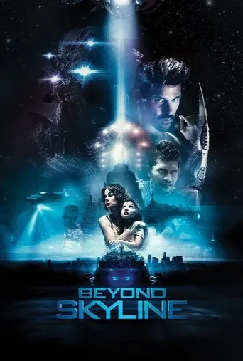 Beyond Skyline (2017) poster