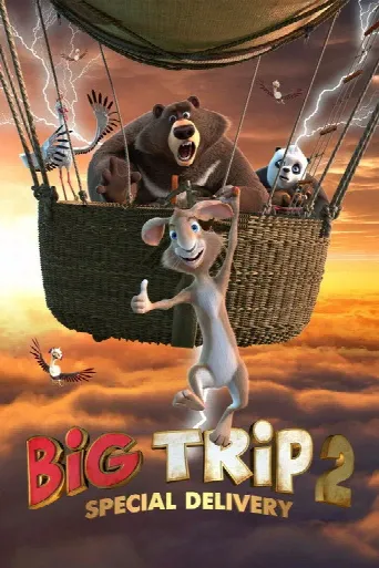 Big Trip 2: Special Delivery (2022) poster