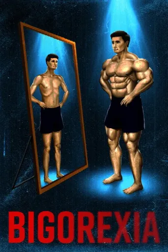 Bigorexia (2020) poster