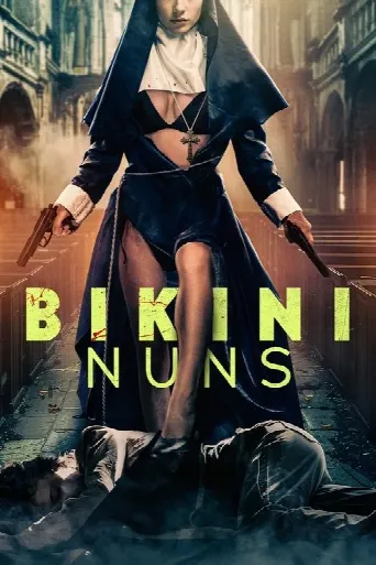 Bikini Nuns (2025) poster