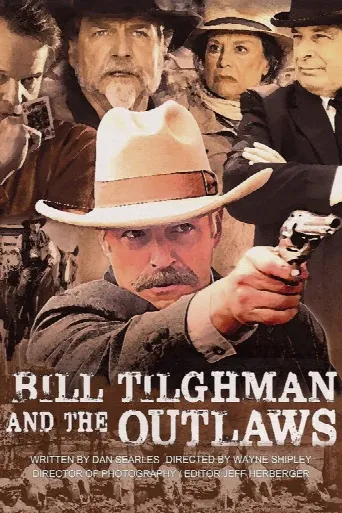 Bill Tilghman and the Outlaws (2019) poster