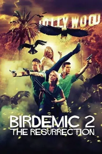 Birdemic 2: The Resurrection (2013) poster
