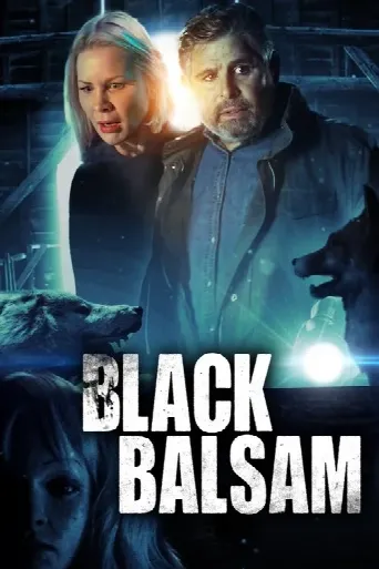 Black Balsam (2022) poster