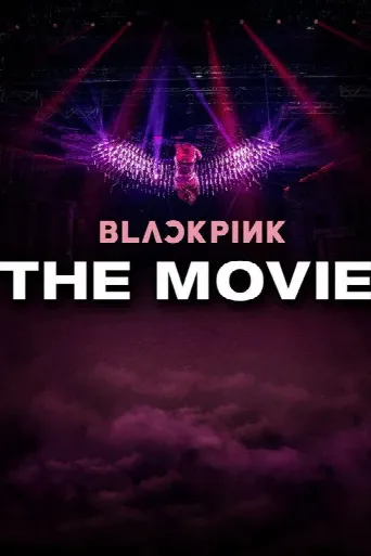 BLACKPINK: THE MOVIE (2021) poster