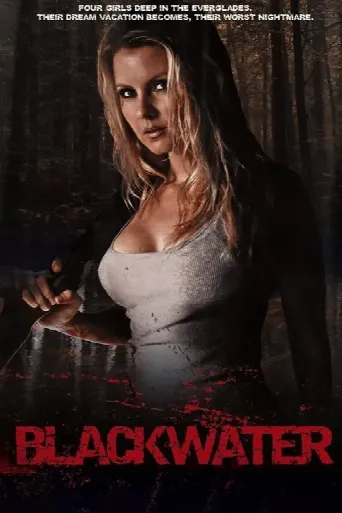 Blackwater (2007) poster