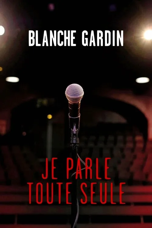 Blanche Gardin: I Talk to Myself (2017) poster