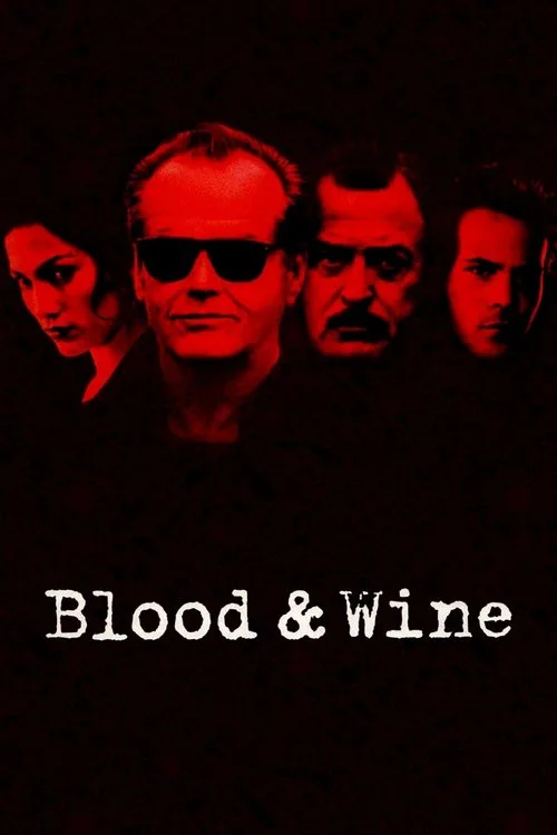 Watch Blood and Wine (1996) online free - poster
