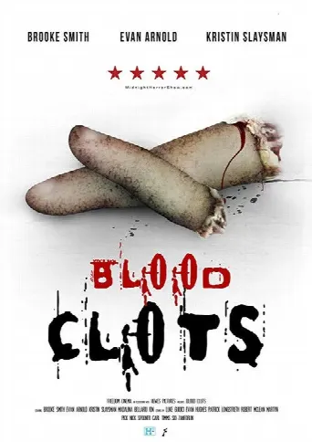 Blood Clots (2018) poster