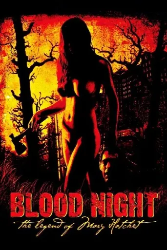 Blood Night: The Legend of Mary Hatchet (2009) poster