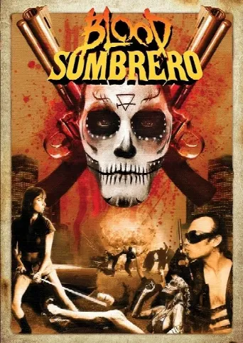 Blood Sombrero (2016) poster