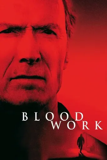 Blood Work (2002) poster