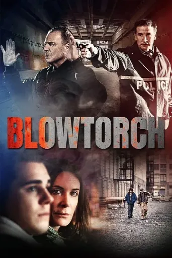 Blowtorch (2016) poster