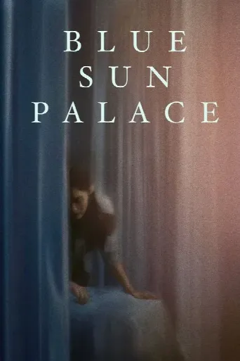Blue Sun Palace (2025) poster