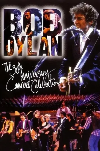 Bob Dylan: The 30th Anniversary Concert Celebration (1993) poster