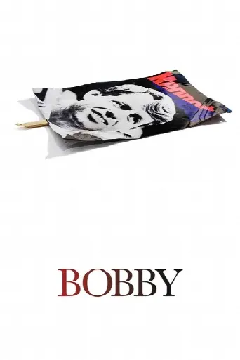 Bobby (2006) poster