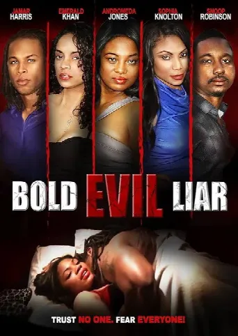 Bold Evil Liar (2015) poster
