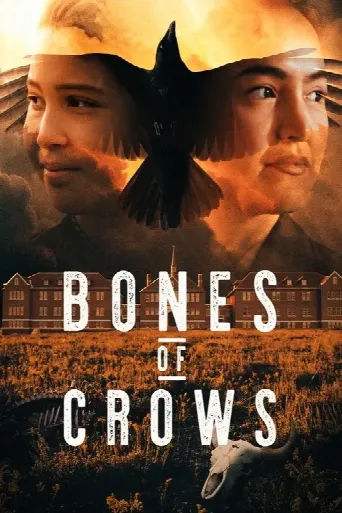 Bones of Crows (2023) poster