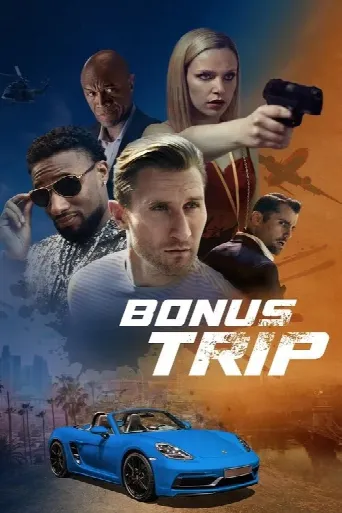 Bonus Trip (2024) poster