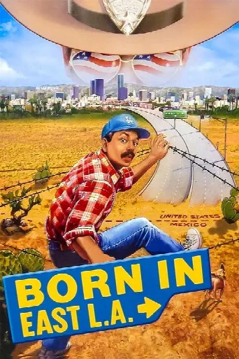 Born in East L.A. (1987) poster