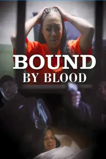 Bound by Blood (2023) poster