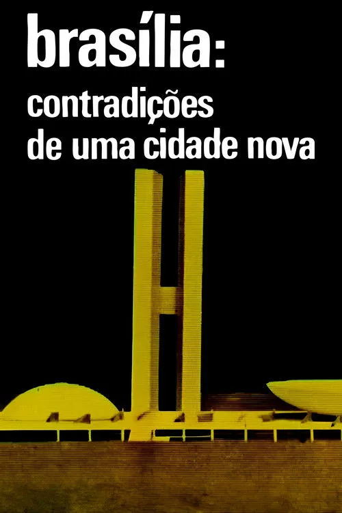 Brasilia, Contradictions of a New City (1968) poster