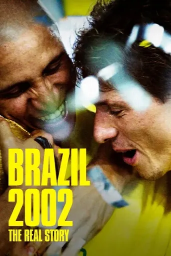 Brazil 2002: The Real Story (2022) poster
