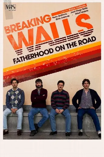 Breaking Walls (2025) poster