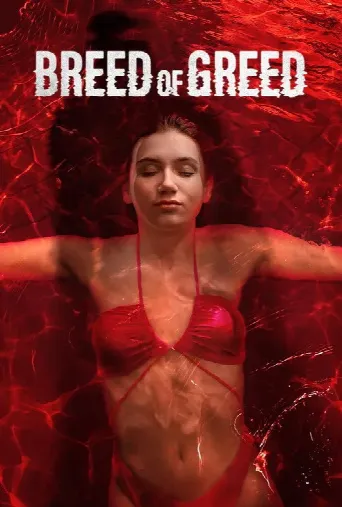 Breed of Greed (2025) poster