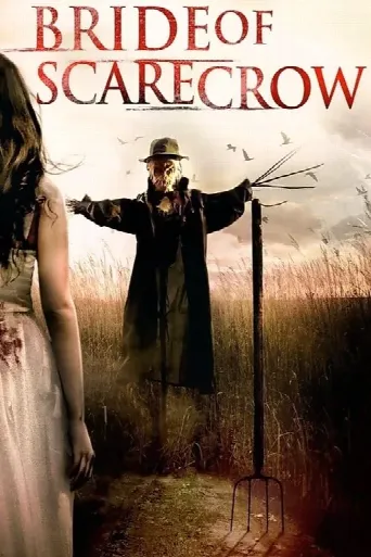 Bride of Scarecrow (2018) poster