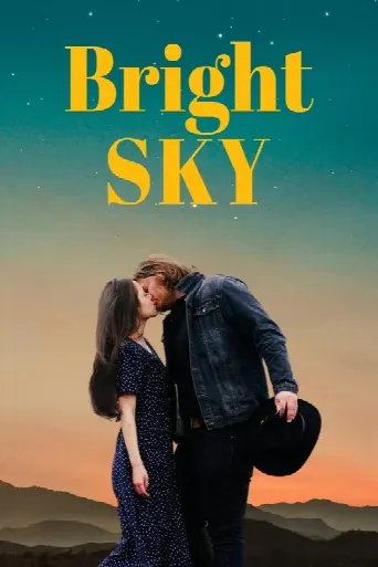 Bright Sky (2025) poster