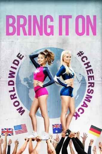 Bring It On: Worldwide #Cheersmack (2017) poster