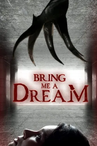 Bring Me a Dream (2020) poster