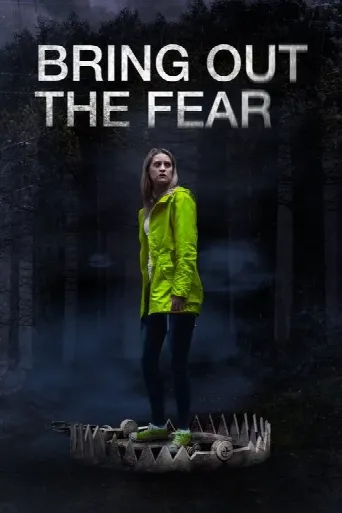 Bring Out the Fear (2021) poster