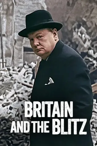 Britain and the Blitz (2025) poster