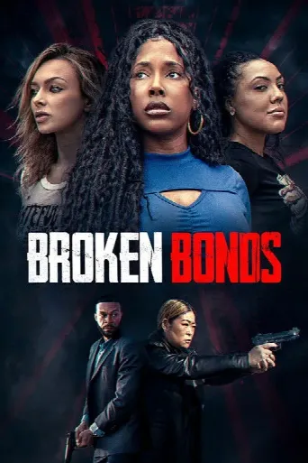 Broken Bonds (2026) poster