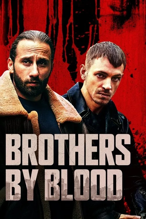 Brothers by Blood (2020) poster