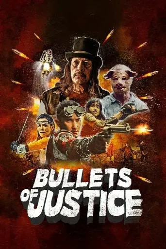 Bullets of Justice (2019) poster