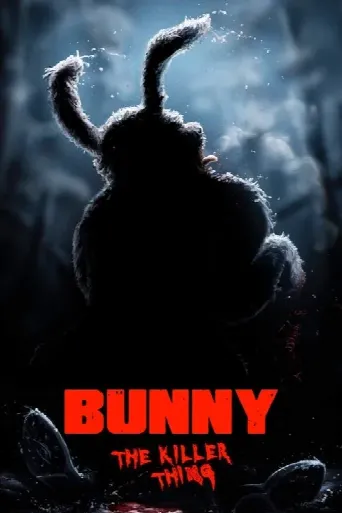 Bunny the Killer Thing (2015) poster