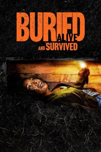 Buried Alive and Survived (2024) poster