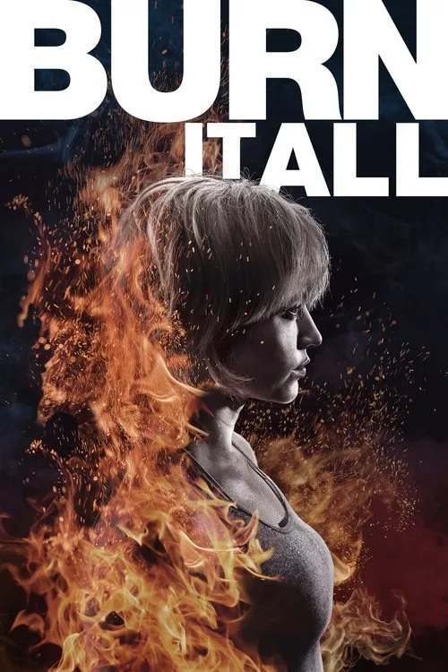 Burn It All (2021) poster