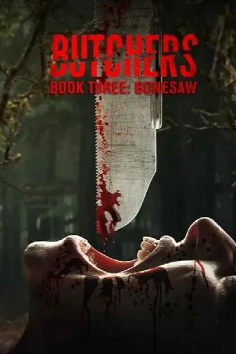 Butchers Book Three: Bonesaw (2024) poster