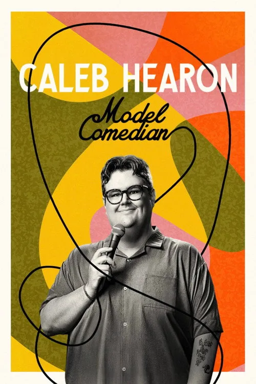 Watch Caleb Hearon: Model Comedian (2025) online free - poster